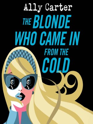cover image of The Blonde Who Came in from the Cold